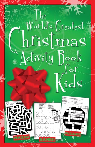 Beispielbild fr The World's Greatest Christmas Activity Book for Kids zum Verkauf von SecondSale