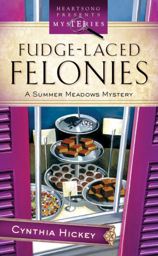 Beispielbild fr Fudge-Laced Felonies: Summer Meadows Mystery Series #1 (Heartsong Presents Mysteries #17) zum Verkauf von Wonder Book