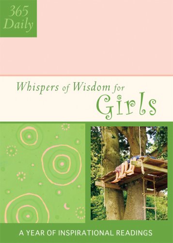 9781602601833: Whispers of Wisdom for Girls: A Year of Inspirational Readings