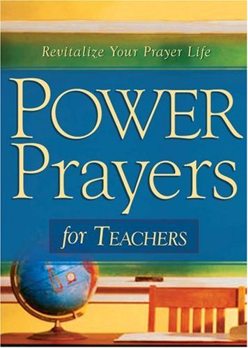 Beispielbild fr Power Prayers for Teachers zum Verkauf von Wonder Book