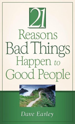 Imagen de archivo de 21 Reasons Bad Things Happen to Good People a la venta por Gulf Coast Books