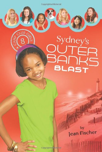 Beispielbild fr Sydney's Outer Banks Blast zum Verkauf von Better World Books