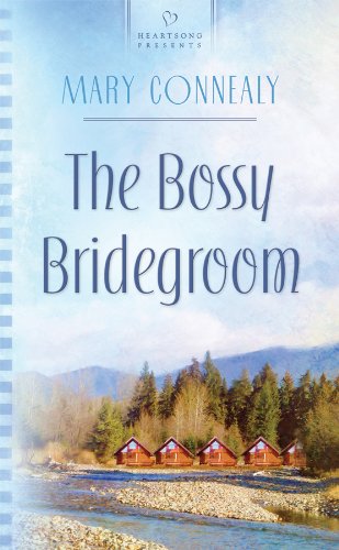 Beispielbild fr The Bossy Bridegroom (South Dakota Weddings, Book 3) (Heartsong Presents #830) zum Verkauf von SecondSale