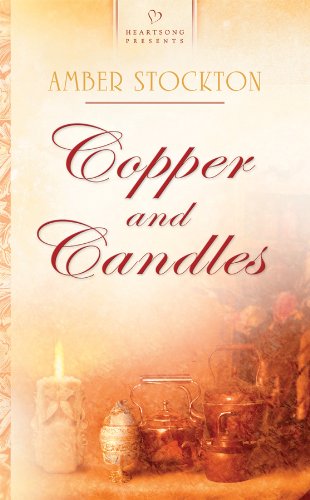 Stock image for Copper and Candles for sale by Better World Books