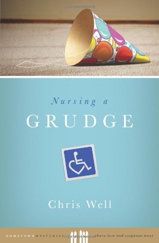 Stock image for Nursing a Grudge (Hometown Mysteries) for sale by Hawking Books