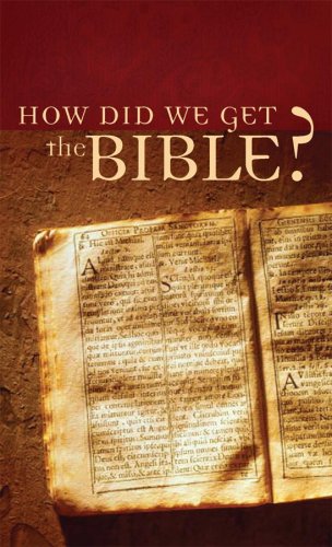 Stock image for How Did We Get the Bible? (VALUE BOOKS) for sale by Gulf Coast Books
