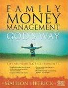 Stock image for Family Money Management Gods Way for sale by Hawking Books