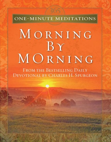 365 One-Minute Meditations From Morning By Morning (9781602603691) by Spurgeon, Charles