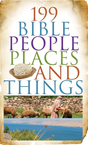 199 Bible People, Places, and Things (VALUE BOOKS) (9781602603813) by Fischer, Jean