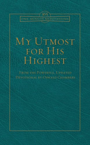 9781602603882: My Utmost for His Highest (365 One-Minute Meditations)