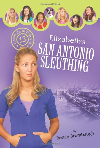 Beispielbild fr Elizabeth's San Antonio Sleuthing zum Verkauf von Better World Books