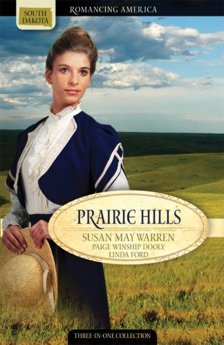 Stock image for Prairie Hills: Letters from the Enemy/Treasure in the Hills/The Dreams of Hannah Williams (Romancing America: South Dakota) for sale by SecondSale