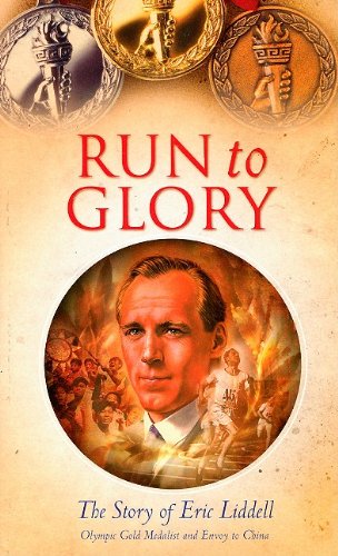 9781602604414: Run to Glory: The Story of Eric Liddell (Heroes of the Faith)