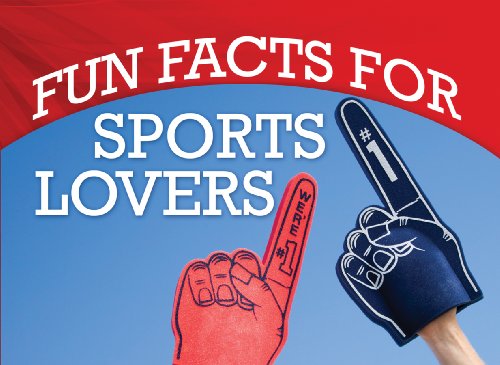 Beispielbild fr Fun Facts for Sports Lovers zum Verkauf von Better World Books