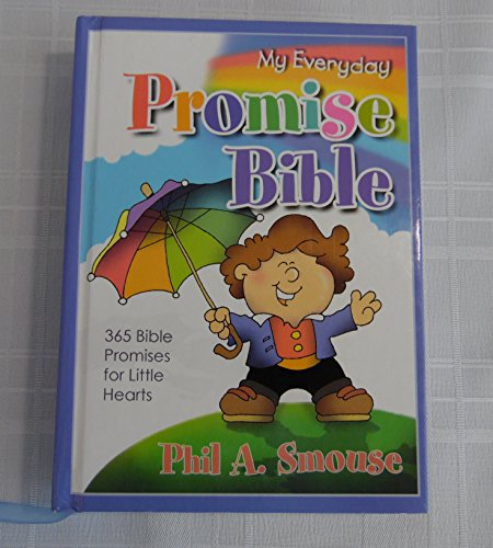 Imagen de archivo de My Everyday Promise Bible: 365 Bible Promises for Little Hearts a la venta por Once Upon A Time Books