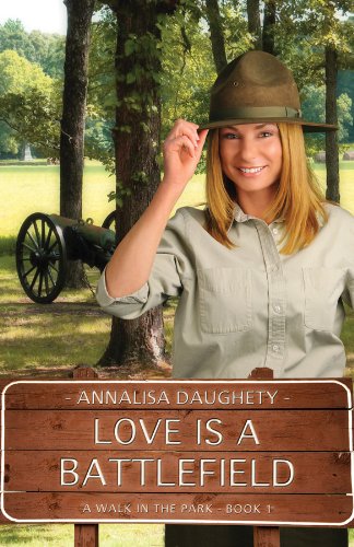 Stock image for Love Is a Battlefield (A Walk in the Park, Book 1) for sale by Front Cover Books