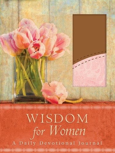 Stock image for Wisdom for Women: A Daily Devotional Journal for sale by Front Cover Books