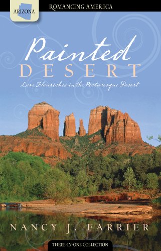 Stock image for Painted Desert: An Ostrich a Day / Picture Imperfect / Picture This (Romancing America: Arizona) for sale by Wonder Book