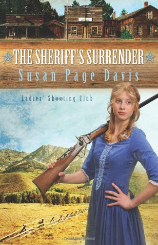 Beispielbild fr The Sheriff's Surrender (Ladies' Shooting Club) zum Verkauf von SecondSale