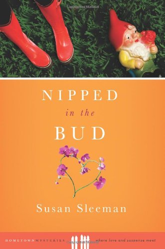 Beispielbild fr Nipped in the Bud (Hometown Mysteries) zum Verkauf von Wonder Book