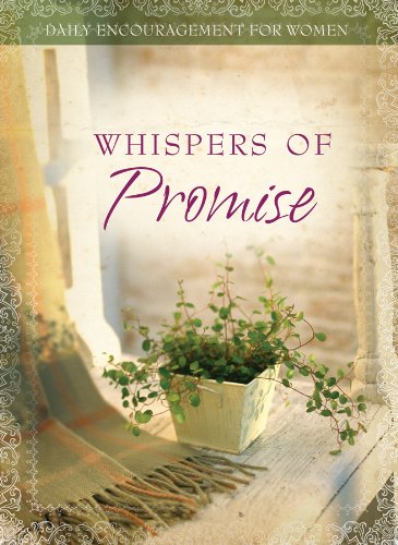 Beispielbild fr Whispers of Promise (Daily Encouragement for Women) zum Verkauf von SecondSale