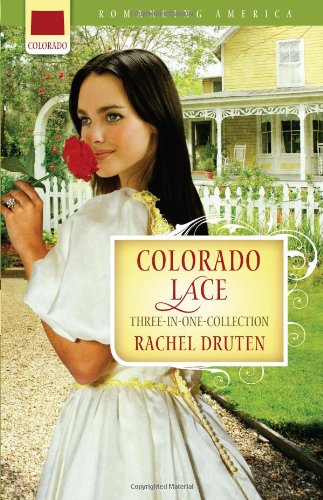 Stock image for Colorado Lace (Romancing America) for sale by Gulf Coast Books
