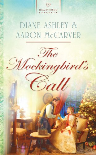 9781602607699: The Mockingbird's Call (Heartsong Presents, No. 892)