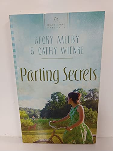 Stock image for Parting Secrets for sale by Better World Books