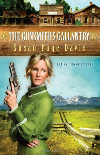 Beispielbild fr The Gunsmith's Gallantry (Ladies' Shooting Club) zum Verkauf von SecondSale