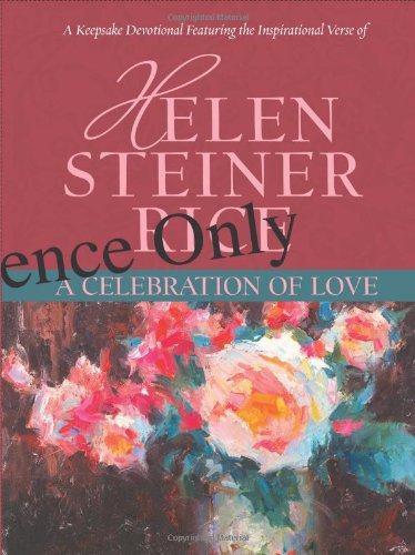 Stock image for A Celebration of Love (Helen Steiner Rice Collection) for sale by Wonder Book