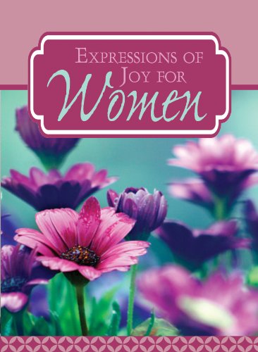 Expressions of Joy for Women - Compiled by Barbour Staff