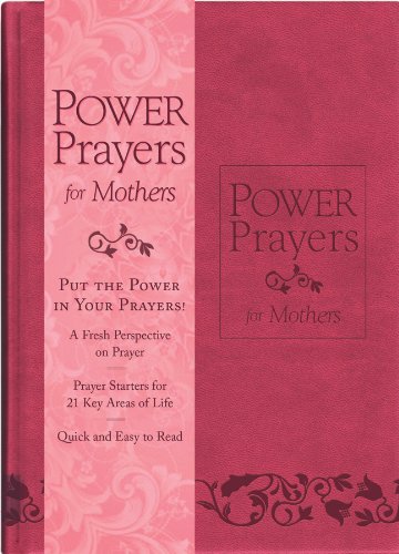 Power Prayers for Mothers (9781602608511) by Quillin, Rachel