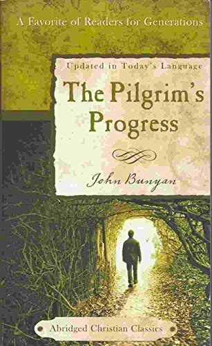Stock image for The Pilgrim's Progress (Abridged Christian Classics) for sale by Wonder Book