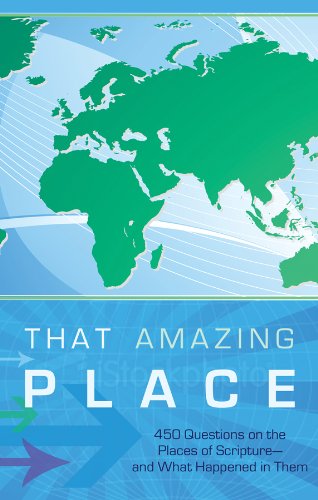 Beispielbild fr That Amazing Place: A Bible-Lands Trivia Challenge (Bible Trivia (Working Series Title)) zum Verkauf von Wonder Book