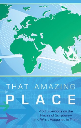9781602608979: That Amazing Place: A Bible-Lands Trivia Challenge