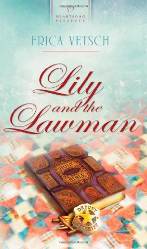 Beispielbild fr Lily and the Lawman (Heartsong Presents, No. 916) zum Verkauf von Gulf Coast Books