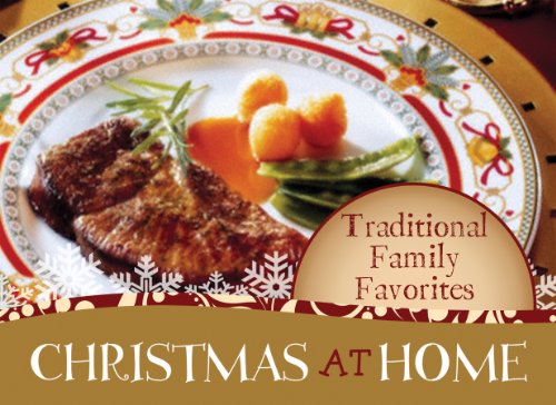 Beispielbild fr Traditional Family Favorites (Christmas at Home) zum Verkauf von SecondSale