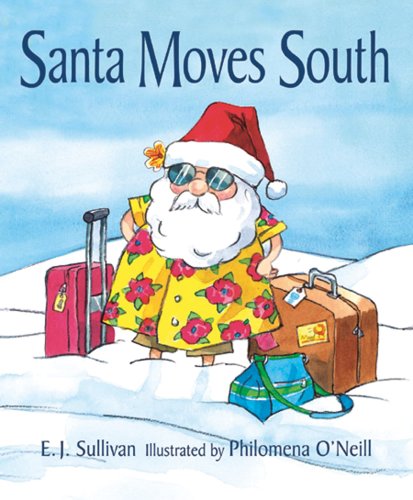 Stock image for Santa Moves South for sale by Irish Booksellers