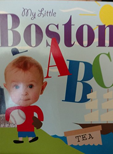 Stock image for My Little Boston ABC for sale by ThriftBooks-Atlanta