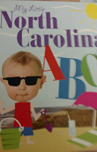 Stock image for My Little North Carolina ABC for sale by SecondSale