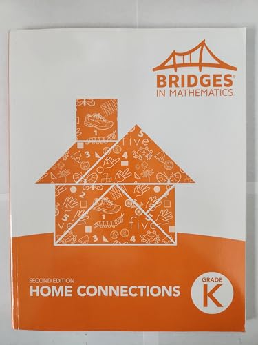 Stock image for BRIDGES IN MATHEMATICS HOME CONNECTIONS GRADE K (2ND EDITION) for sale by SecondSale