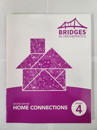 Imagen de archivo de BRIDGES IN MATHEMATICS HOME CONNECTIONS GRADE 4 (UPDATED 1-1-2019) a la venta por SecondSale