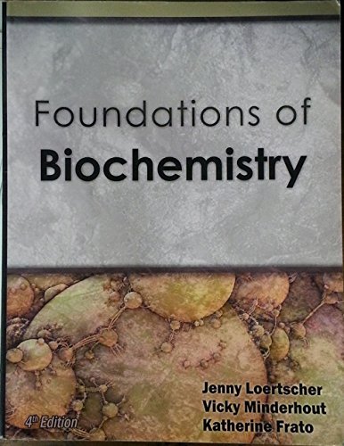 Imagen de archivo de Foundations of Biochemistry a la venta por Indiana Book Company