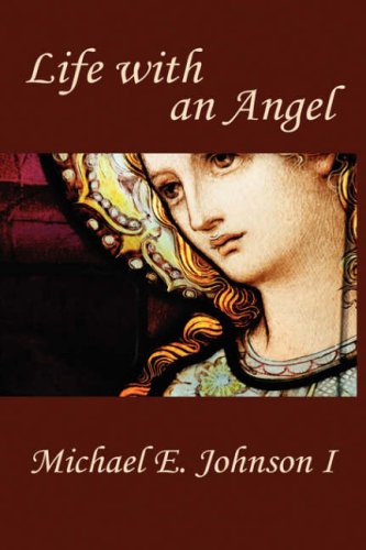 Stock image for Life with an Angel for sale by Ergodebooks