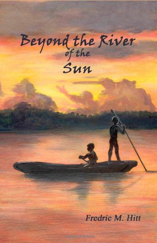 Imagen de archivo de Beyond the River of the Sun a la venta por Ergodebooks