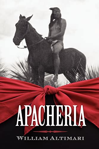 Stock image for Apacheria for sale by Celt Books
