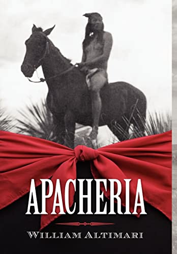 9781602642522: Apacheria