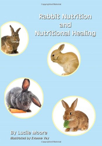 9781602647855: Rabbit Nutrition and Nutritional Healing