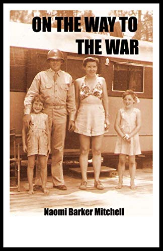 Stock image for On the Way to the War for sale by Phatpocket Limited