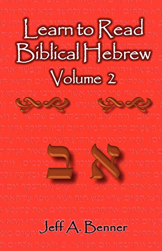 Beispielbild fr Learn to Read Biblical Hebrew Volume 2 zum Verkauf von Better World Books